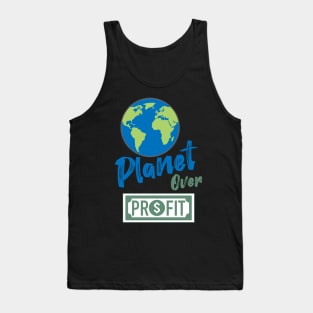 Planet Over Profit #climateactionrb Tank Top